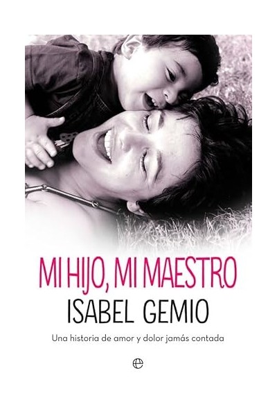 Mi hijo, mi maestro